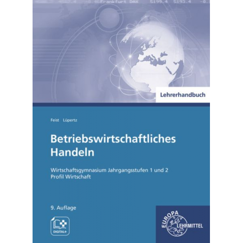 Theo Feist Viktor Lüpertz - Lehrerhandbuch/ Betriebswirtschaftliches Handeln