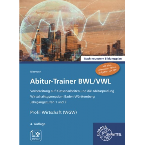 Dieter Nietmann - Abitur-Trainer BWL/VWL (inkl. Lösungsbuch)