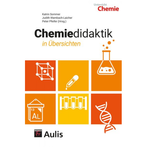 Katrin Sommer Judith Wambach-Laicher - Chemiedidaktik in Übersichten