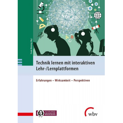 Technik lernen mit interaktiven Lehr-/Lernplattformen