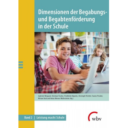 Dimensionen der Begabungs- und Begabtenförderung in der Schule