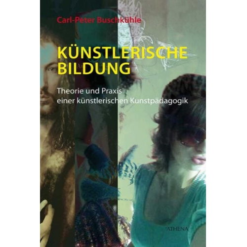 Carl-Peter Buschkühle - Künstlerische Bildung