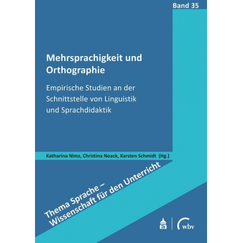 Mehrsprachigkeit und Orthographie