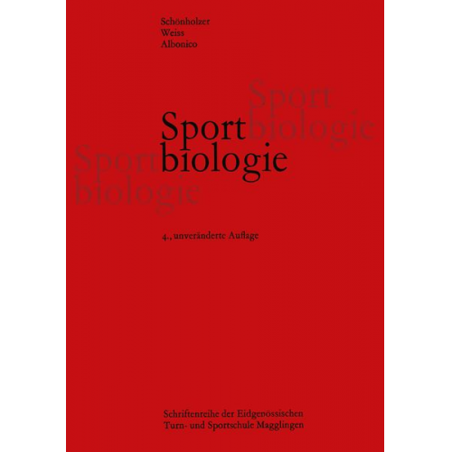 Schönholzer Weiss Albonico - Sportbiologie