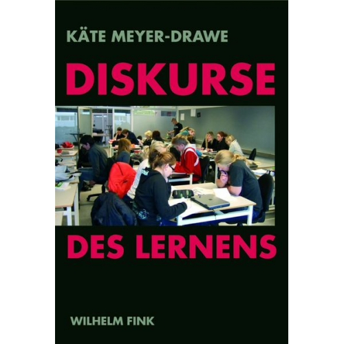 Käte Meyer-Drawe - Diskurse des Lernens