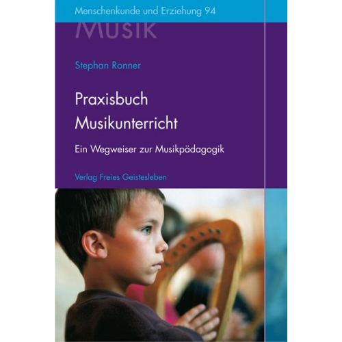 Stephan Ronner - Praxisbuch Musikunterricht