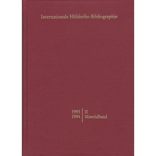 Internationale Hölderlin-Bibliographie / 1995-1996. II Materialband