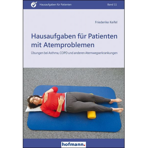 Friederike Keifel - Hausaufgaben für Patienten mit Atemproblemen