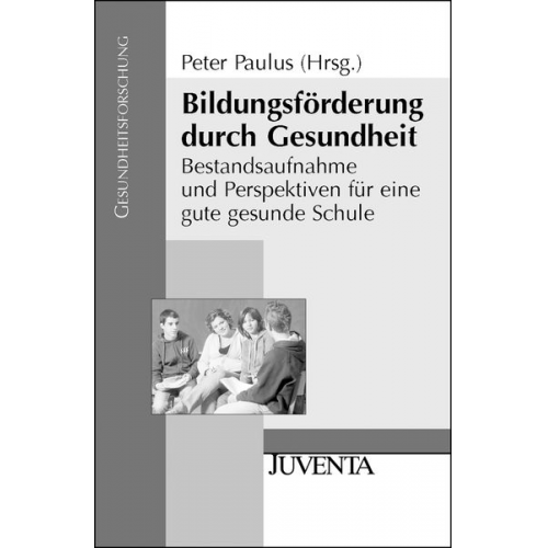 Peter Paulus - Bildungsförderung durch Gesundheit