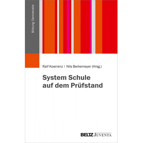 System Schule auf dem Prüfstand