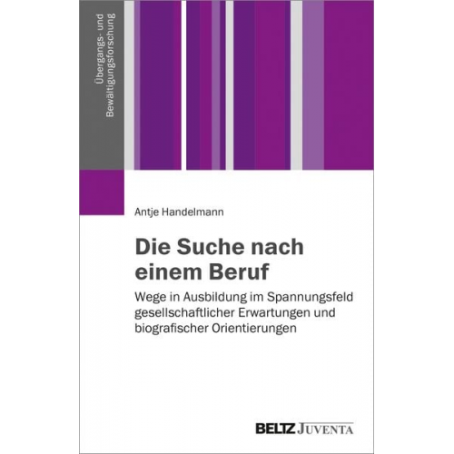 Antje Handelmann - Die Suche nach einem Beruf