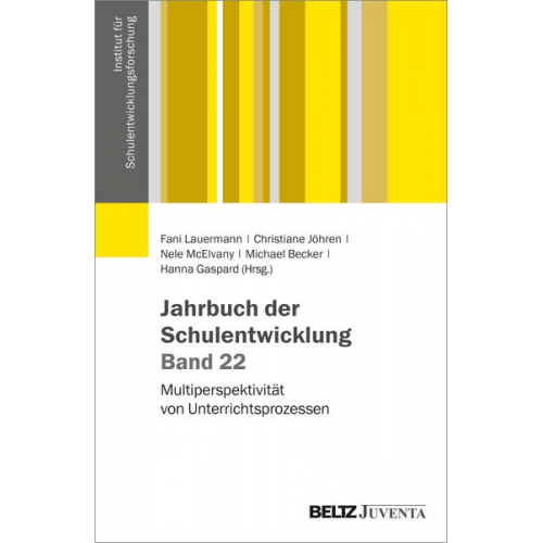 Jahrbuch der Schulentwicklung. Band 22