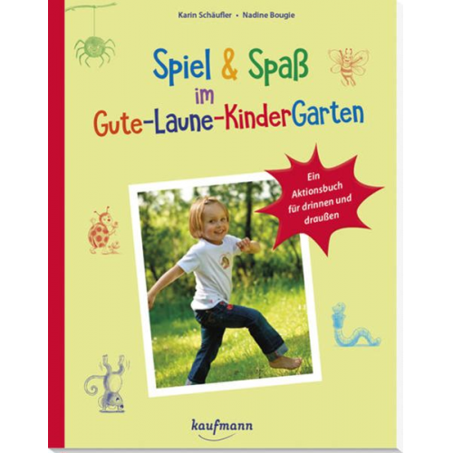 Karin Schäufler - Spiel & Spaß im Gute-Laune-KinderGarten