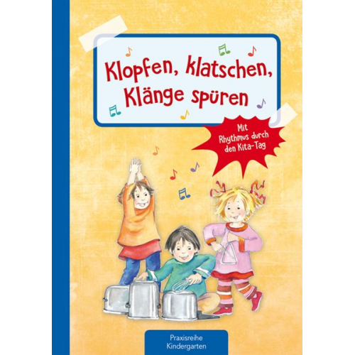 Suse Klein - Klopfen, klatschen, Klänge spüren