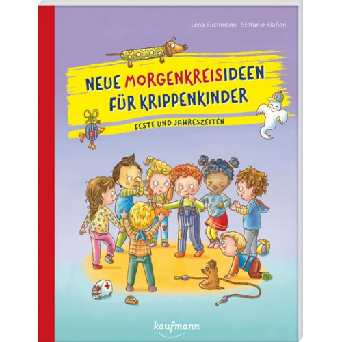 Lena Buchmann - Neue Morgenkreisideen für Krippenkinder