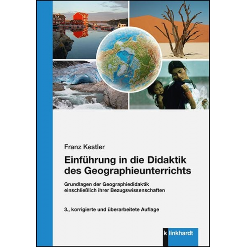 Franz Kestler - Einführung in die Didaktik des Geographieunterrichts