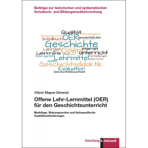 Oliver Mayer-Simmet - Offene Lehr-Lernmittel (OER) für den Geschichtsunterricht