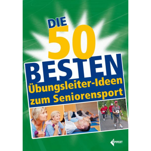 Die 50 besten Übungsleiter-Ideen zum Seniorensport