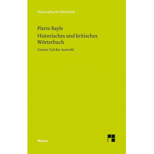 Pierre Bayle - Historisches und kritisches Wörterbuch