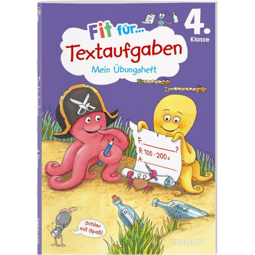 Andrea Tonte - Fit für Textaufgaben 4. Klasse. Mein Übungsheft