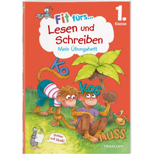 Sonja Reichert - Fit fürs Lesen und Schreiben 1. Klasse. Mein Übungsheft