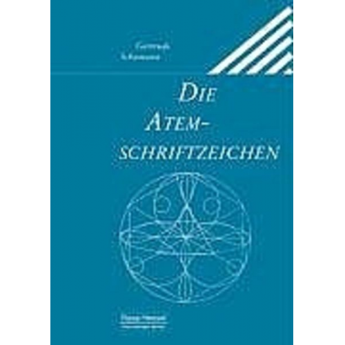 Gertrude Schümann - Die Atemschriftzeichen