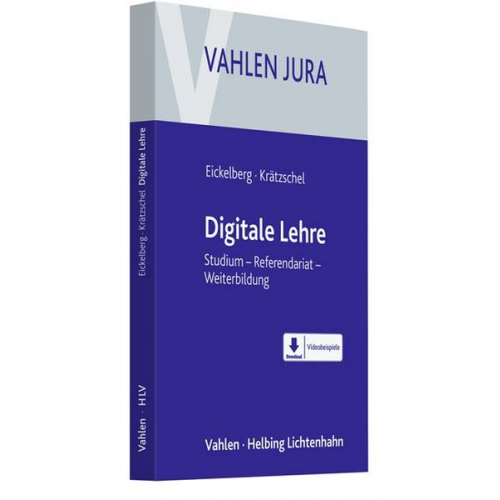 Jan M. Eickelberg Holger Krätzschel - Digitale Lehre