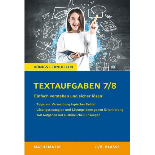 Textaufgaben einfach verstehen und sicher lösen - 7./8. Klasse