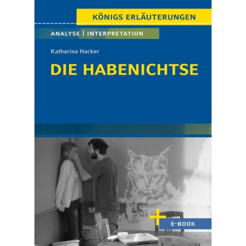 Katharina Hacker - Die Habenichtse - Textanalyse und Interpretation