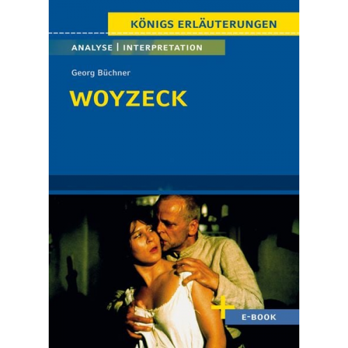 Georg Büchner - Woyzeck - Textanalyse und Interpretation