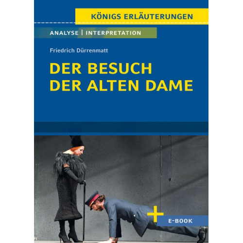 Friedrich Dürrenmatt - Der Besuch der alten Dame - Textanalyse und Interpretation