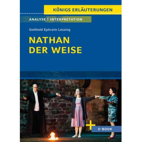 Gotthold Ephraim Lessing - Nathan der Weise - Textanalyse und Interpretation