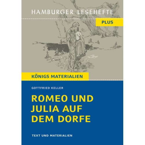 Gottfried Keller - Romeo und Julia auf dem Dorfe von Gottfried Keller (Textausgabe)