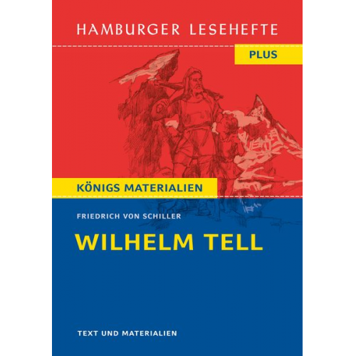 Friedrich Schiller - Wilhelm Tell von Friedrich Schiller (Textausgabe)