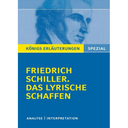 Friedrich Schiller Rüdiger Bernhardt - Schiller. Das lyrische Schaffen.