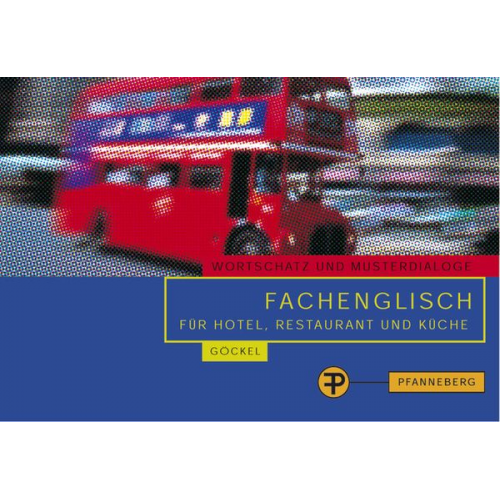 Claudia Göckel - Goeckel, C: Fachenglisch F. Hotel