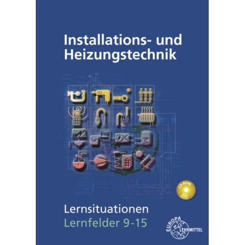 Matthias Fischer Rainer Milbradt Ralf Langhorst Michael Helleberg Jürgen Weckler - Edling, K: Installations- und Heizungstechnik LF9-15