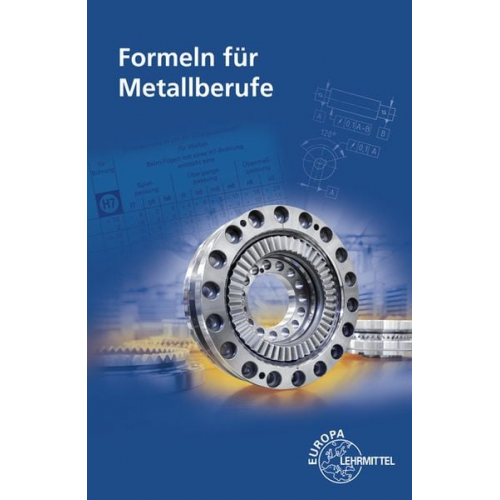 Roland Kilgus Max Heinzler Roland Gomeringer Volker Menges Claudius Scholer - Gomeringer, R: Formeln für Metallberufe