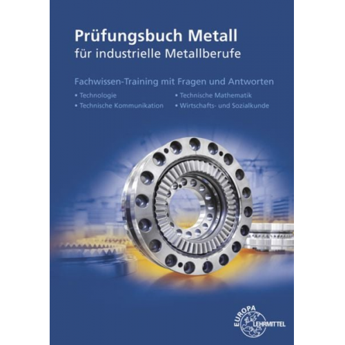 Eckhard Ignatowitz Reinhard Vetter Thomas Hillebrand Ullrich Kinz - Prüfungsbuch Metall