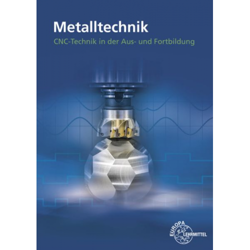 Heinz Paetzold Michael Grotz - Grotz, M: CNC-Technik in der Aus- und Weiterbildung