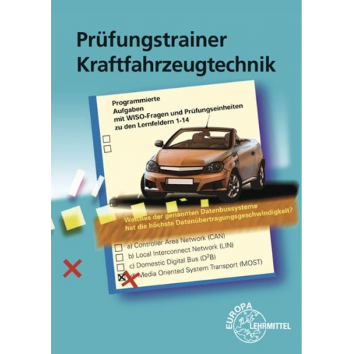 Uwe Heider Jochen Mann Rolf Gscheidle Wolfgang Keil Richard Fischer - Prüfungstr. Kraftfahrzeugtechnik