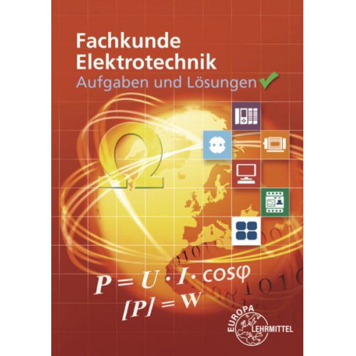 Monika Burgmaier Ulrich Winter Walter Eichler Klaus Tkotz Horst Bumiller - Aufgaben und Lösungen zu 30138: Fachkunde Elektrotechnik