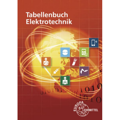 Klaus Tkotz Gregor Häberle Bernd Schiemann Verena Häberle Konstantin Häberle - Tabellenbuch Elektrotechnik