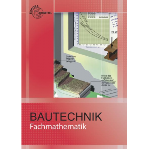 Helmuth Waibel Emil Massinger August Herrmann Michael Hellmuth Christian Stemmler - Frey, H: Fachmathematik Bautechnik