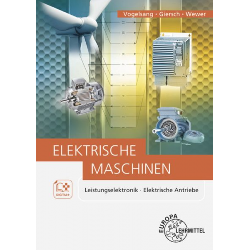 Norbert Vogelsang Hans-Ulrich Giersch Klaus Wewer - Giersch, H: Elektrische Maschinen