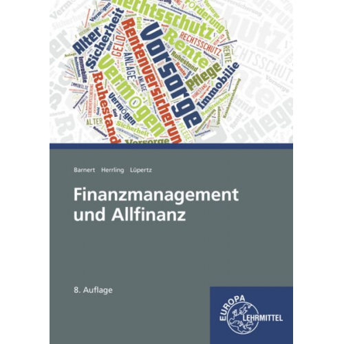Viktor Lüpertz Erich Herrling Thomas Barnert - Finanzmanagement und Allfinanz