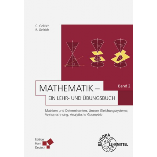 Carsten Gellrich Regina Gellrich - Gellrich, C: Mathematik - Ein Lehr- und Übungsbuch: Band 2 (