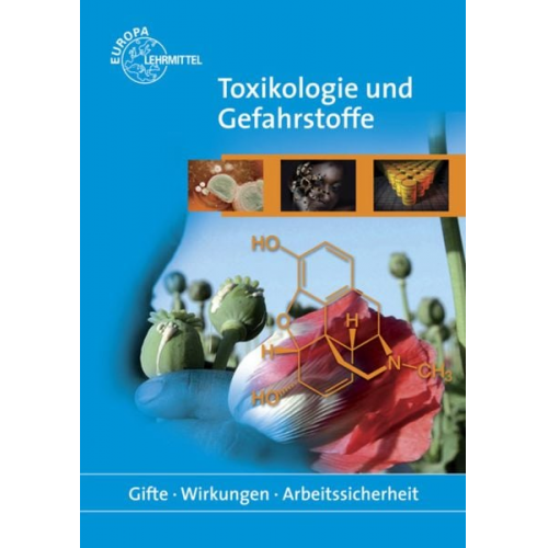 Peter Kurzweil - Kurzweil, P: Toxikologie und Gefahrstoffe