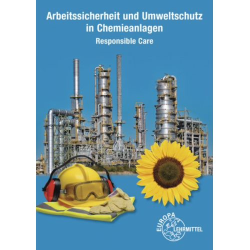 Mario Hein - Hein, M: Arbeitssicherheit und Umweltschutz in Chemieanlagen