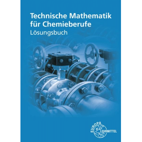 Eckhard Ignatowitz Holger Rapp Henrik Althaus - Lös./ Technische Mathematik für Chemieberufe